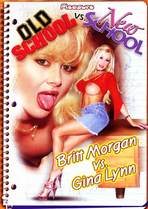 Old School vs New School: Brittany Morgan vs Gina Lynn