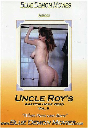 Uncle Roy?s Amateur Home Video 2