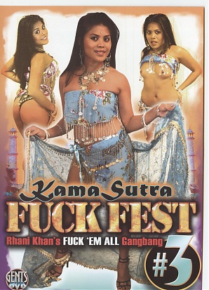 Kama Sutra Fuck Fest 3