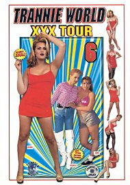 Trannie World XXX Tour 6